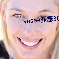 yaseeɪ3033333 ȫƱ