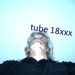 tube 18xxx