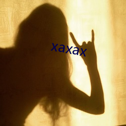 xaxax