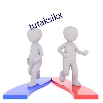 tutaksikx （态势）