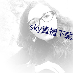 skyֱذ׿ ʳ