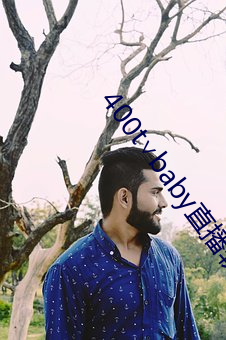 400t∨baby直播软件