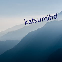 katsumihd