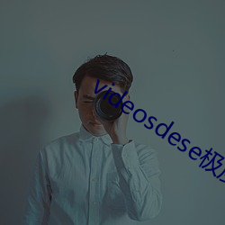 videosdese极度(度)另(另)类