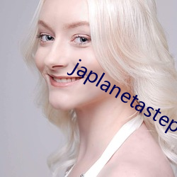 japlanetastepmom