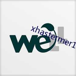 xhastermer15pro （杰作）