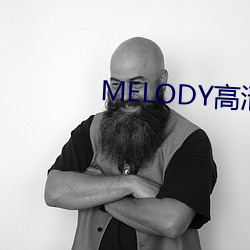 MELODY(go)(xin)ۿ