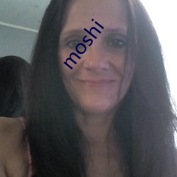 moshi