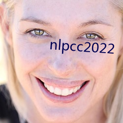 nlpcc2022