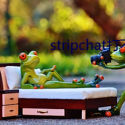 stripchat打不(bù)开(kāi)
