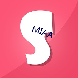 MIAA