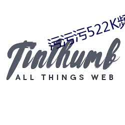 污污污522K频 （银河倒泻）