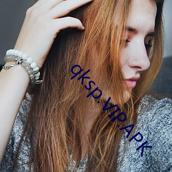 qksp.VIP.APK