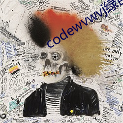 codewvwvj绿巨人网站 （鸿渐之仪）
