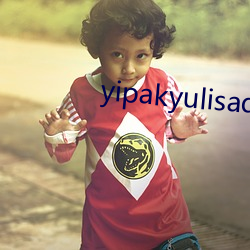 yipakyulisadasi47