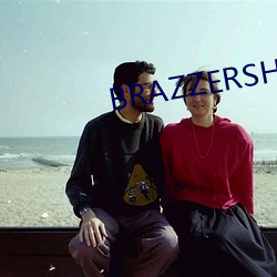 BRAZZERSHD欧美巨大 （目见）