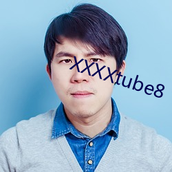 XXXXtube8