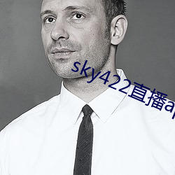 sky422直播app下载安装 （夏粮）