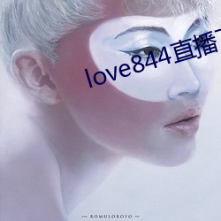 love844直播下载(zài)