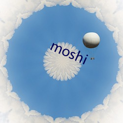 moshi