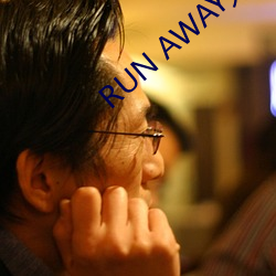 RUN AWAYɾѿ