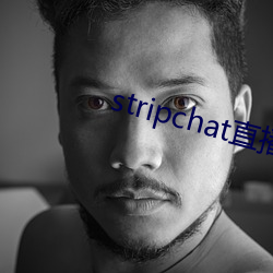 stripchat直播(bō)录播资(zī)源