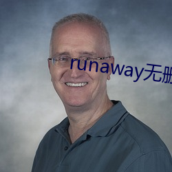 runaway无删减免费韩国