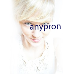 anypron