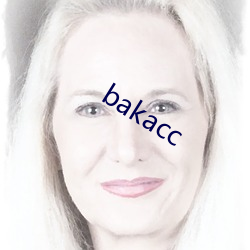 bakacc