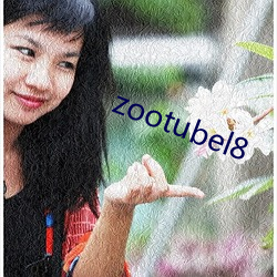 zootubel8