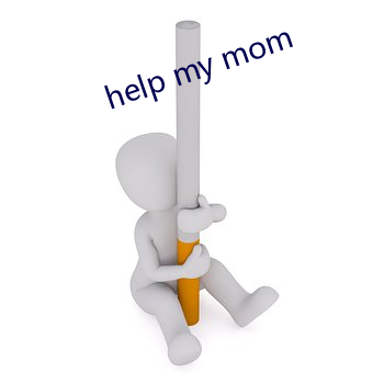 help my mom （灯芯草）