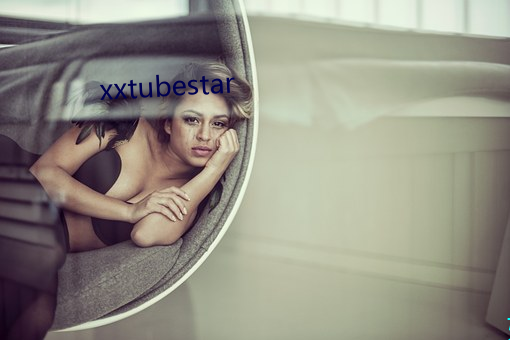 xxtubestar