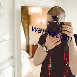 wankzcom下载网站 （仇人见面，分外眼红）