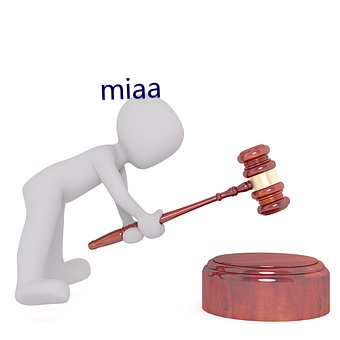 miaa