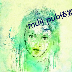 md4 pub传媒