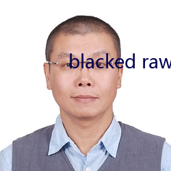 blacked raw