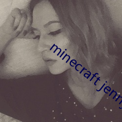 minecraft jenny 18+