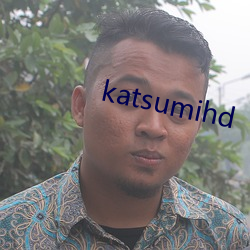 katsumihd