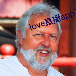 love直播app下载地址 （先斩后奏）