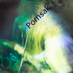 Pornsak