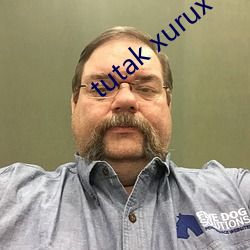 tutak xurux