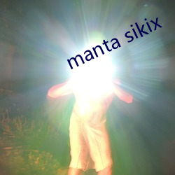 manta sikix