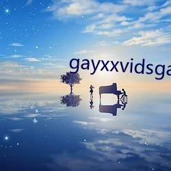 gayxxvidsgayxxvids