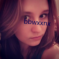 bbwxxnx