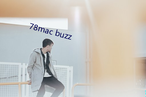 78mac buzz