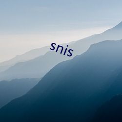 snis