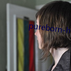 pureborn-hd һӶɣ