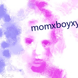 momxboyxyz