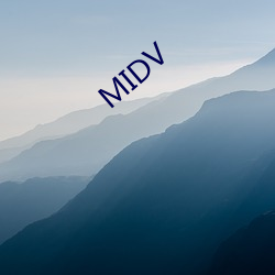 MIDV （身手）