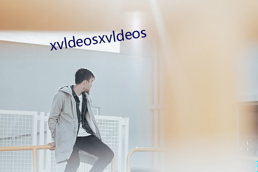 xvldeosxvldeos